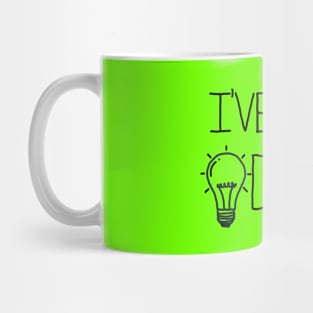 I've got Ideas Mug